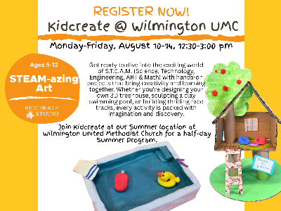 Kidcreate Studio @ Wilmington UMC: STEAM-azing Art (5-12y)